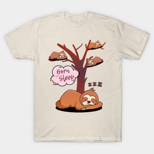 Sloths, born to sleep. Funny phrase with sloths sleeping in a tree. T-Shirt